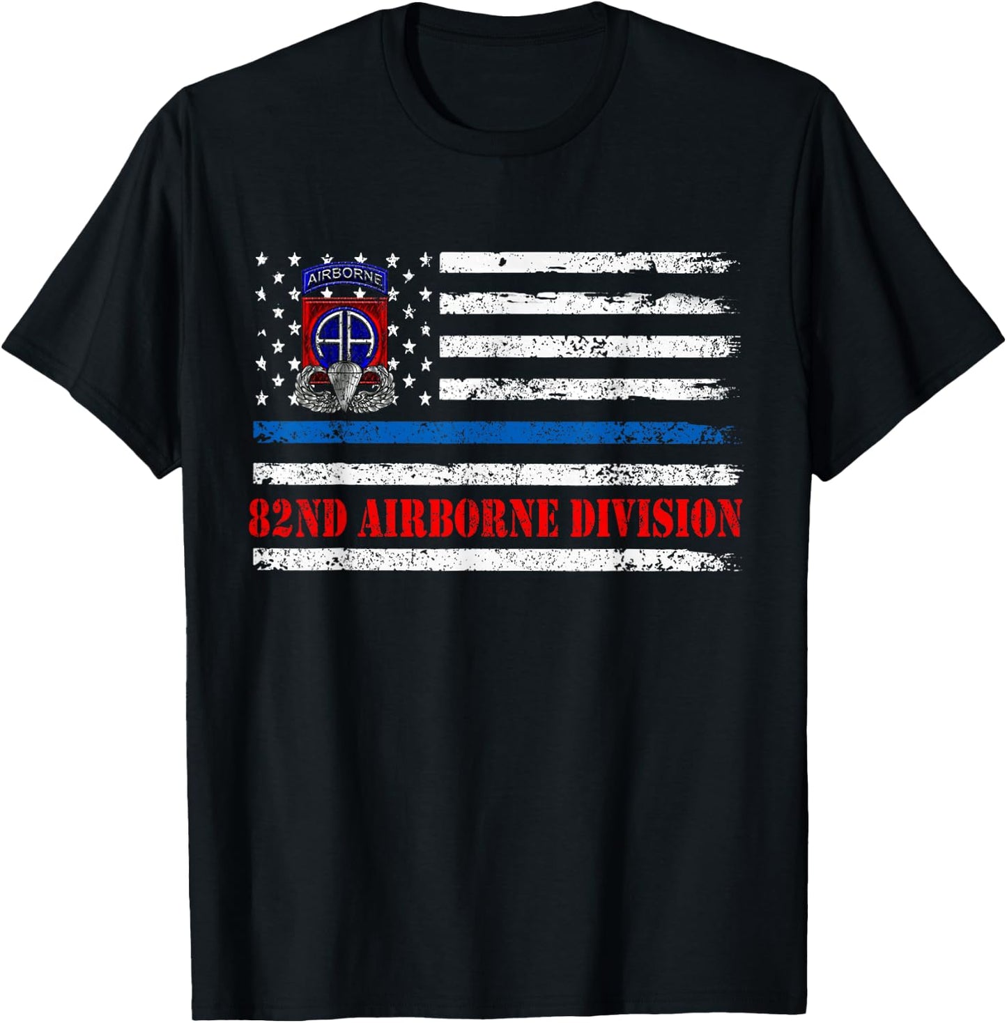 82nd Airborne Division Flag , Veterans Day Gift T-Shirt - T-Shirt | Black