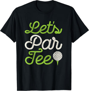Let's Par Golf Player Golfer Dad Papa Men Funny T-Shirt - T-Shirt | Black