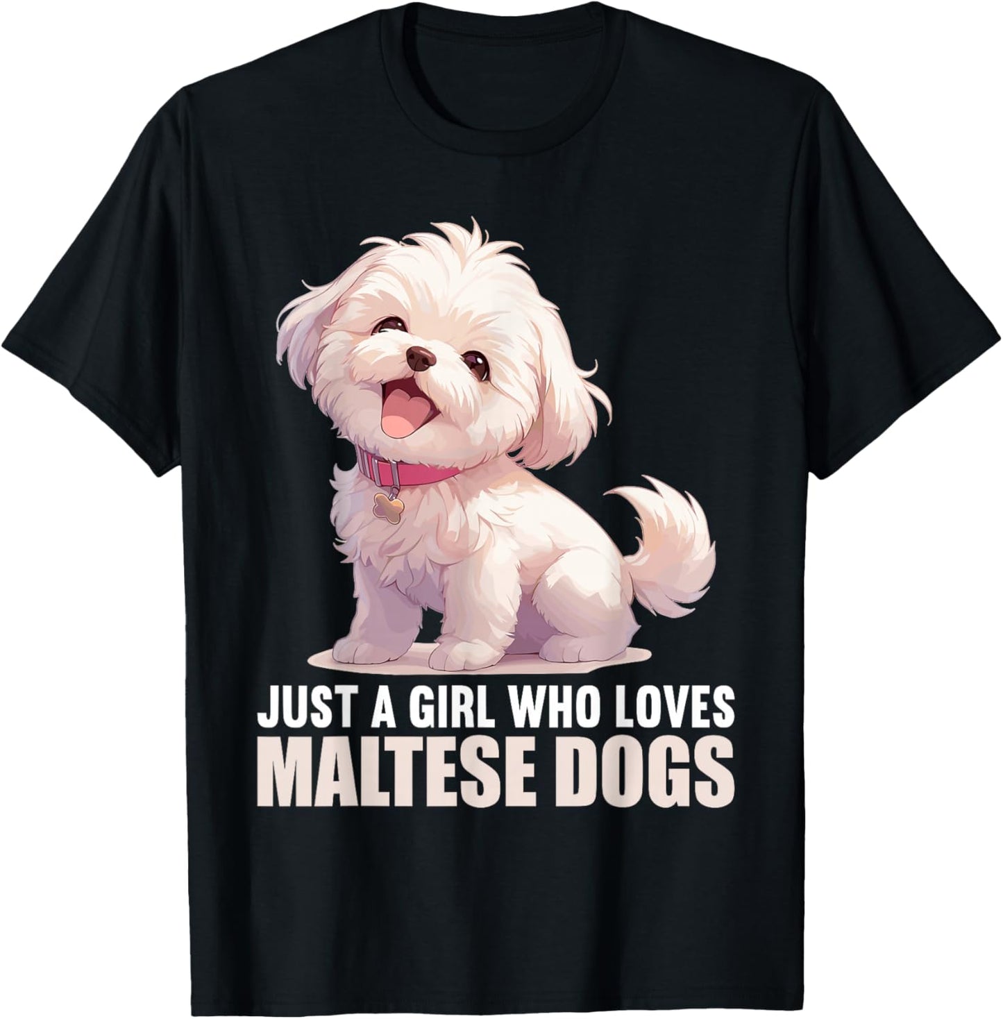 Just a Girl who loves Malteses Dogs Dog Maltese T-Shirt - T-Shirt | Black