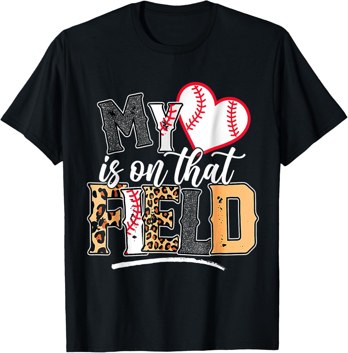 My Heart is on That Field Mother's day Baseball Mom Women T-Shirt - T-Shirt | Black