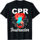 CPR Instructor Emergency First Aid AED Certified CPR Nurse T-Shirt - T-Shirt | Black