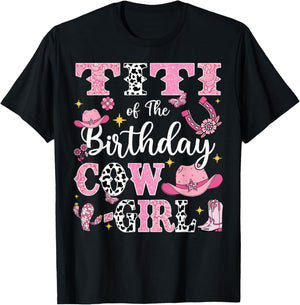 Titi Of The Birthday Cow-Girl Rodeo Cow Girl Birthday T-Shirt - T-Shirt | Black