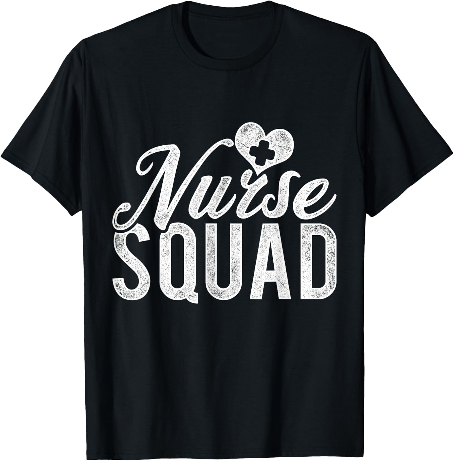 Nurse Squad Nurse T-Shirt - T-Shirt | Black