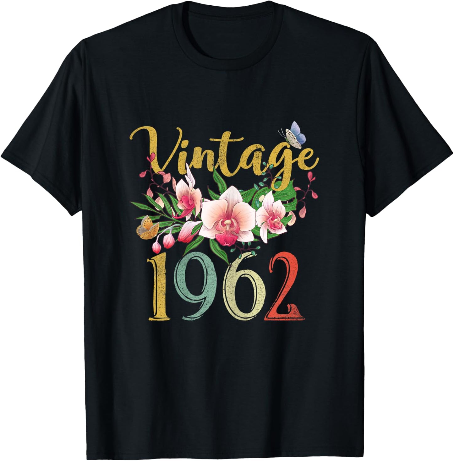 Vintage 1962 Orchid Funny 60th Birthday Awesome Since 1962 T-Shirt - T-Shirt | Black