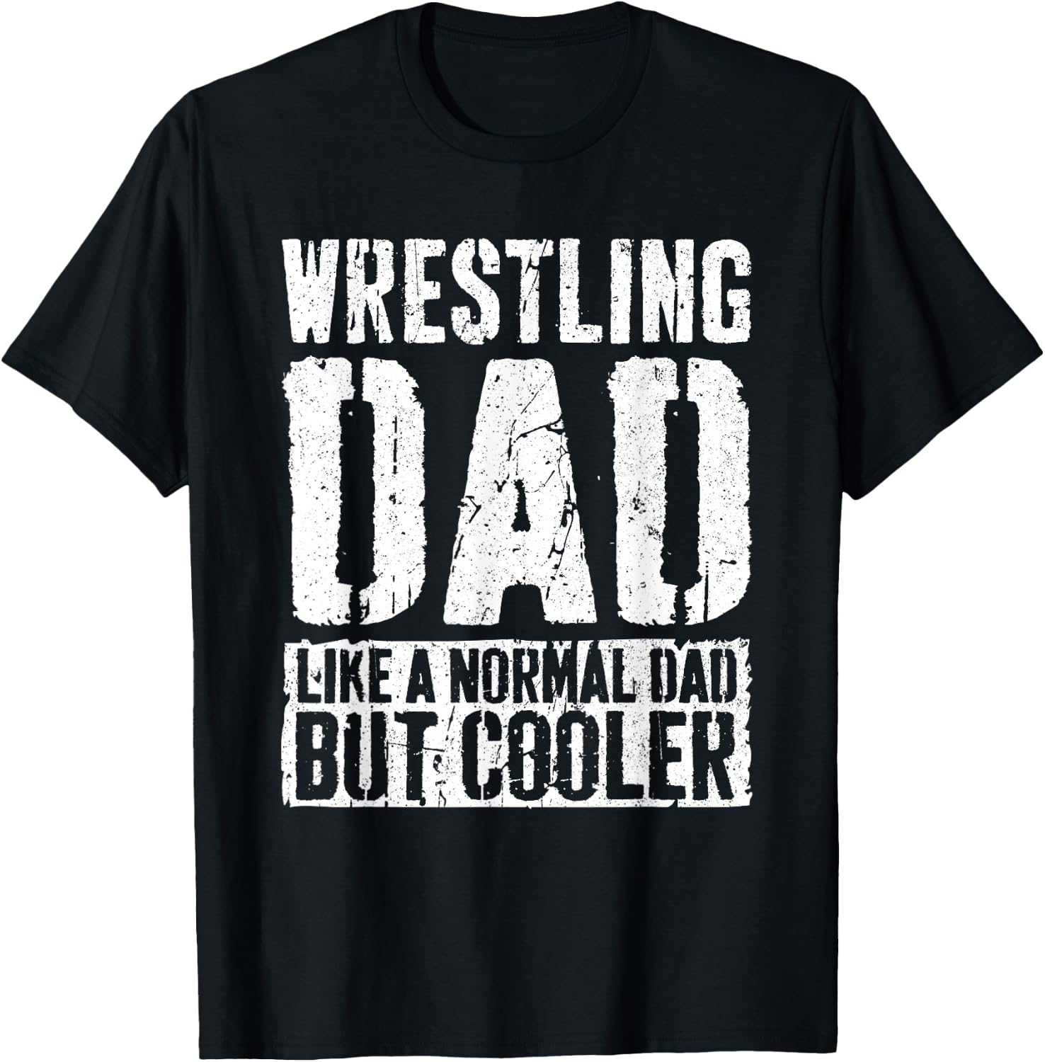Wrestling Dad Shirt Men Fathers Day Wrestling Dad T-Shirt - T-Shirt | Black