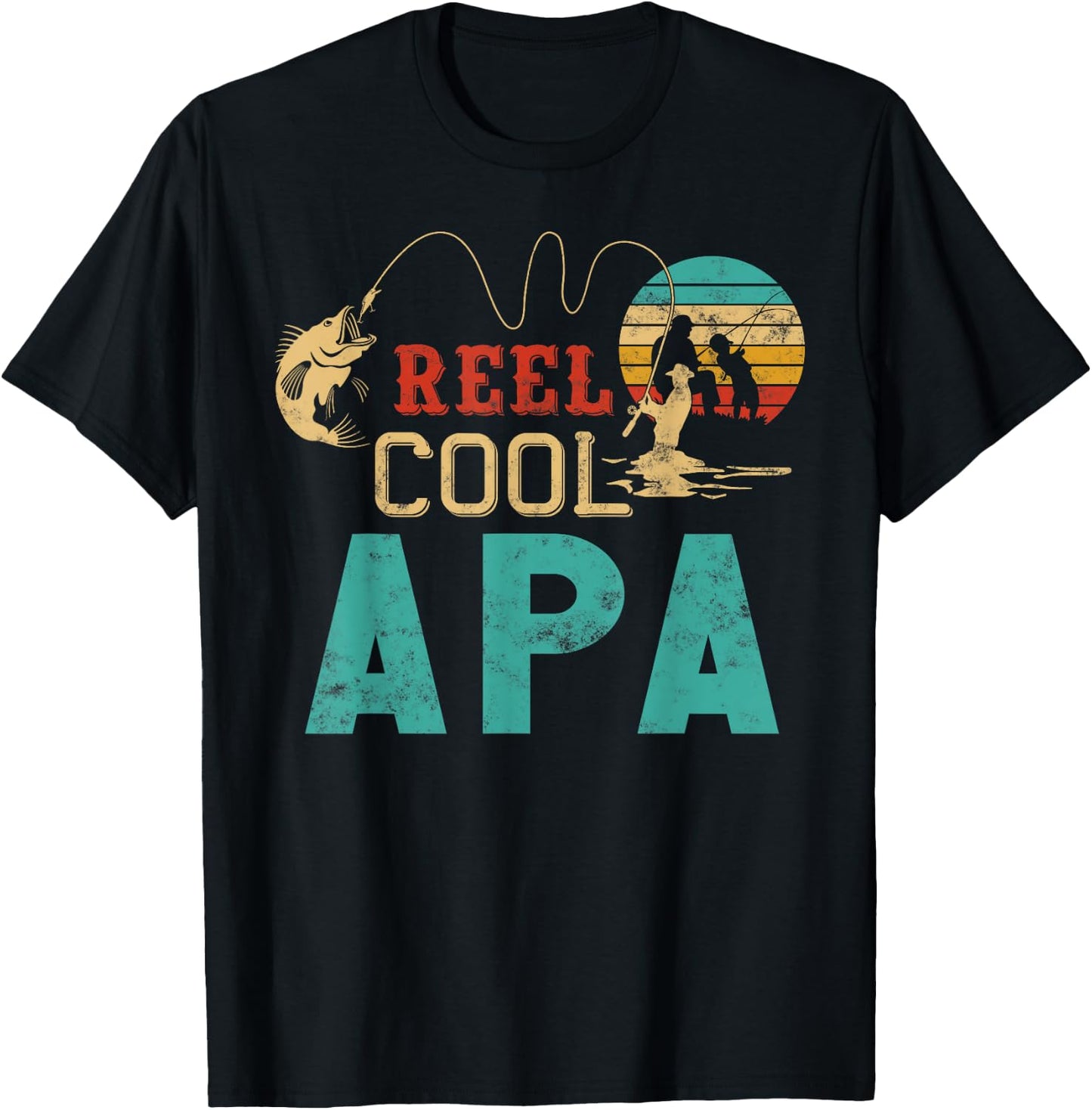 Fishing Reel Cool Apa Father’s Day Gift Fisherman Apa T-Shirt - T-Shirt | Black