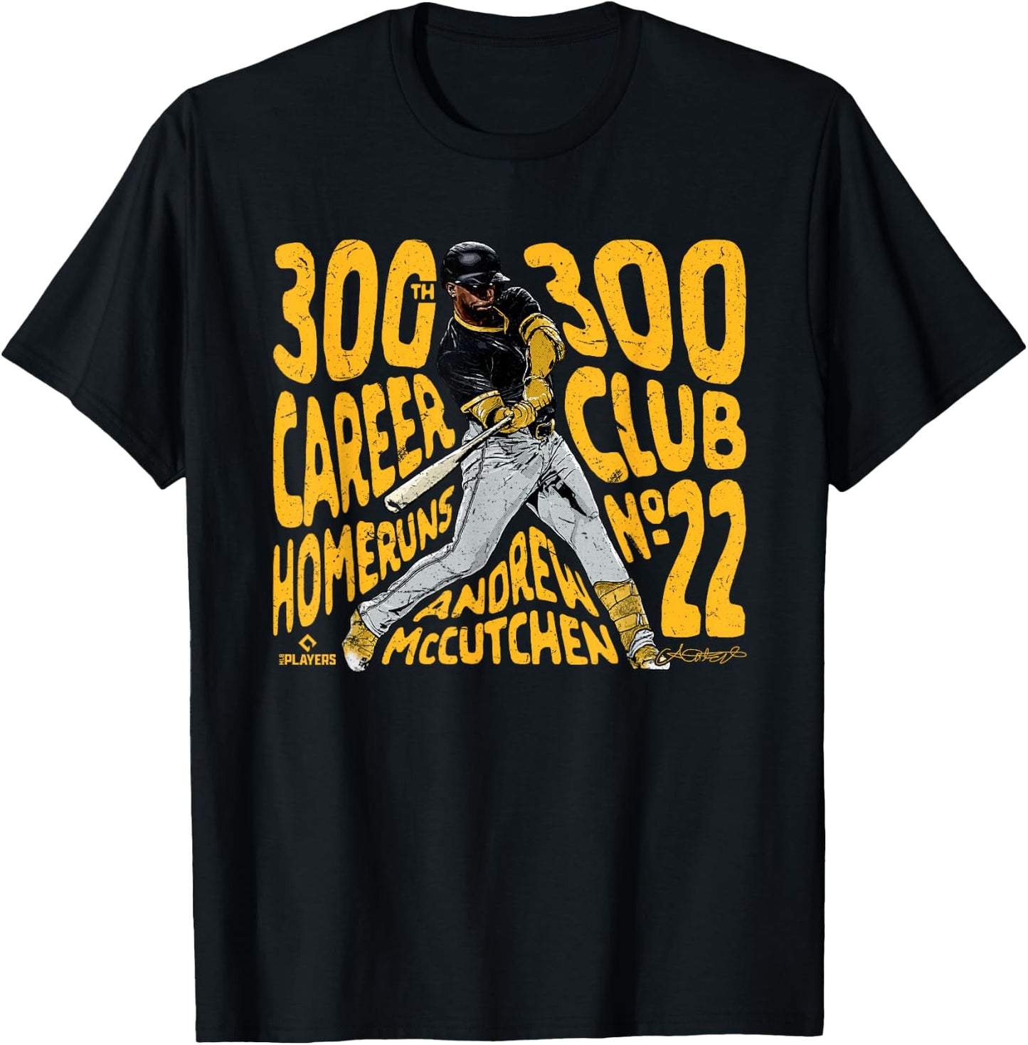 300 Club 300th Career Homeruns Andrew McCutchen Pittsburgh T-Shirt - T-Shirt | Black
