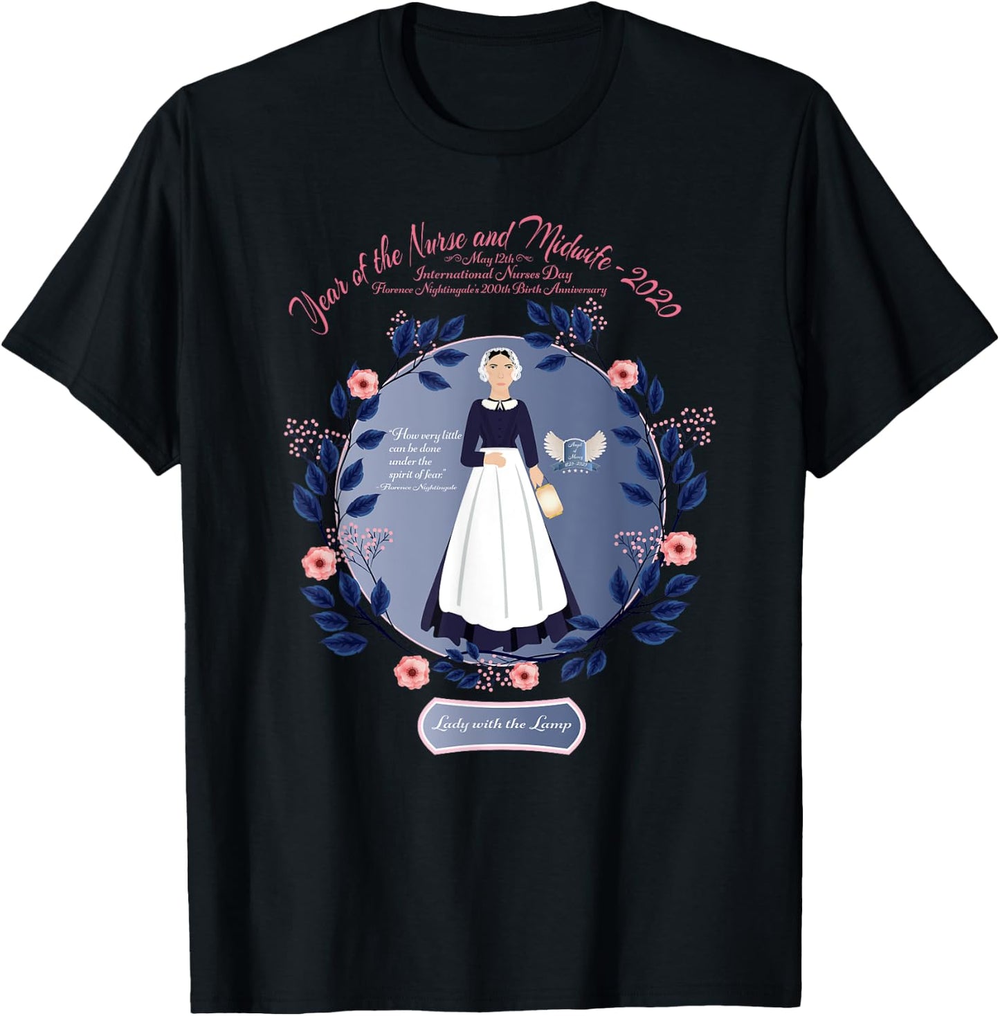 Florence Nightingale 200 Anniversary, Year of Nurse, Midwife T-Shirt - T-Shirt | Black