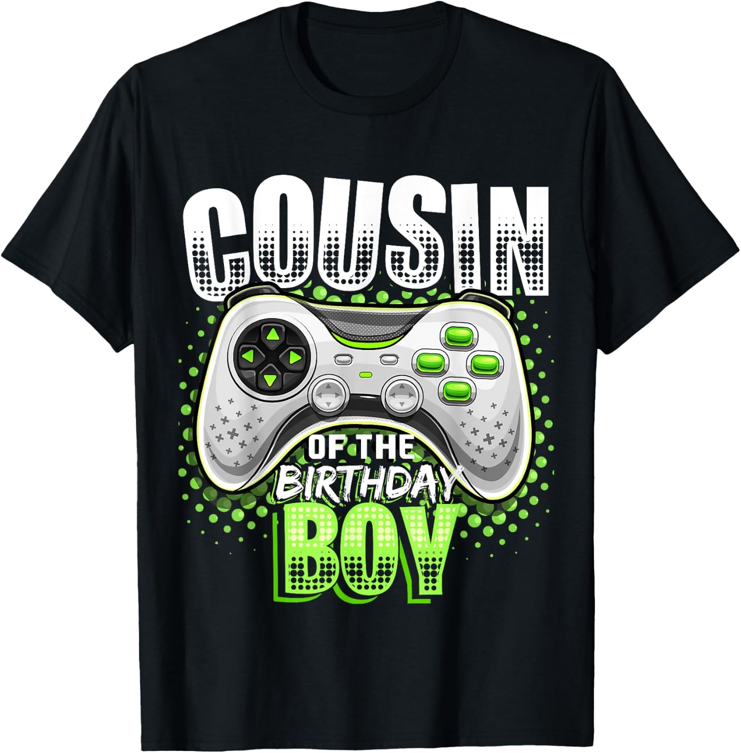 Cousin of the Birthday Boy Matching Video Game Birthday Gift T-Shirt - T-Shirt | Black