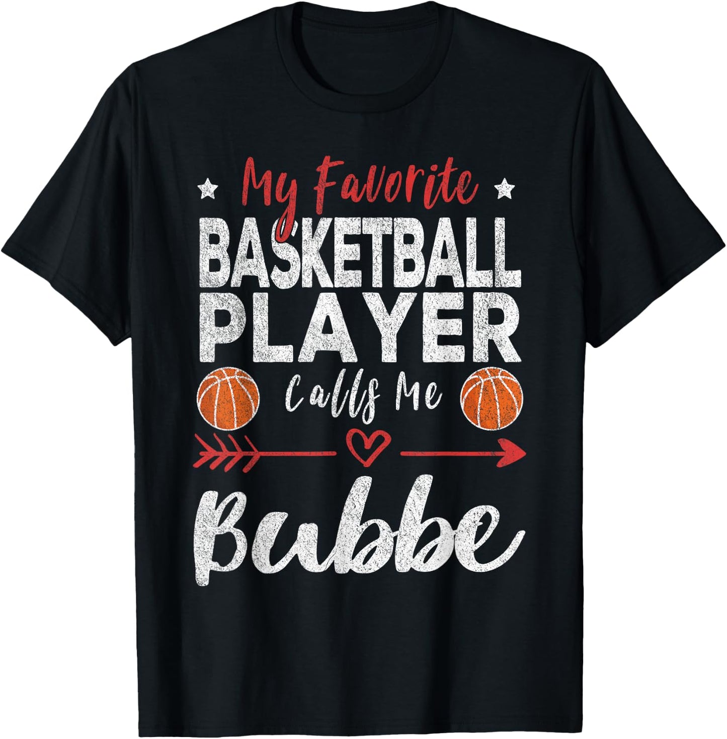 My Favorite Basketball Player Calls Me Bubbe Yiddish T-Shirt - T-Shirt | Black