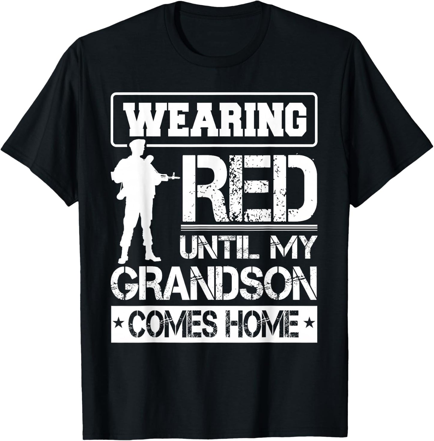 Red Friday For My Grandson Military Troops Deployed Wear T-Shirt - T-Shirt | Black