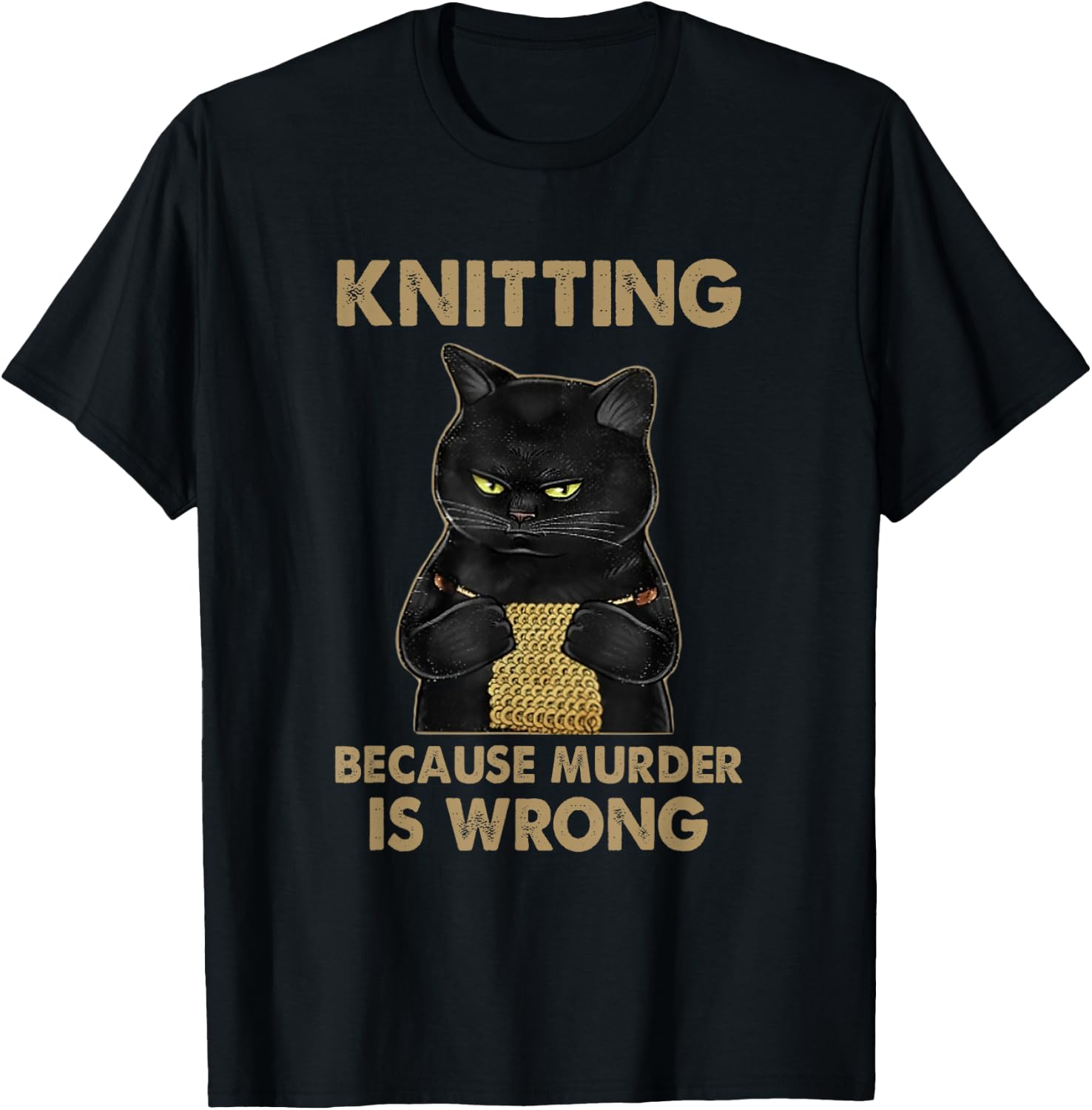 Funny Cat knits shirt Knitting because murder is wrong T-Shirt - T-Shirt | Black