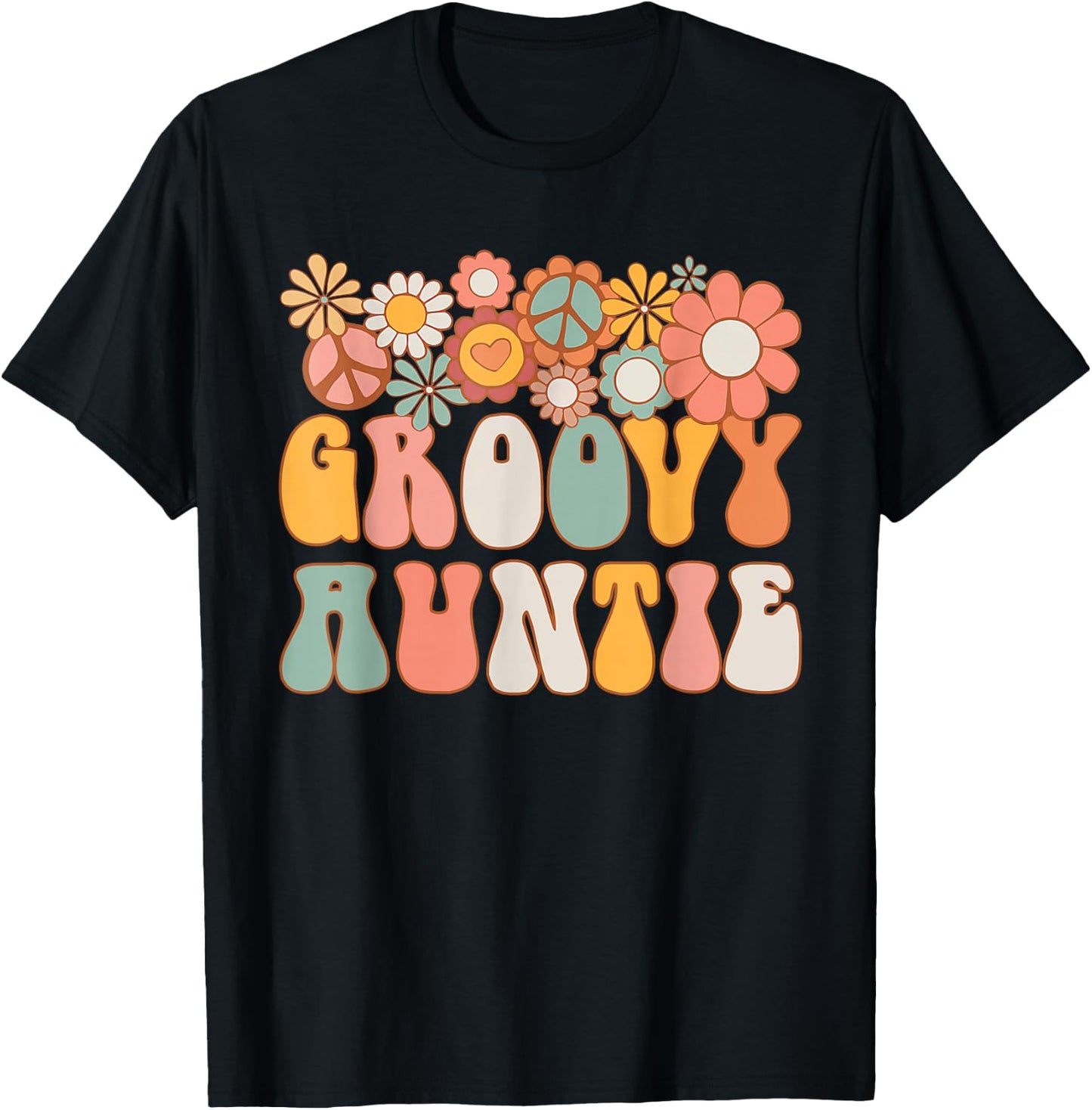 Groovy Auntie Retro 60s 70s Hippie Family Best Aunt Ever T-Shirt - T-Shirt | Black