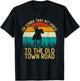 Vintage I'm Gonna Take My Horse To The Old Town Road T-Shirt - T-Shirt | Black