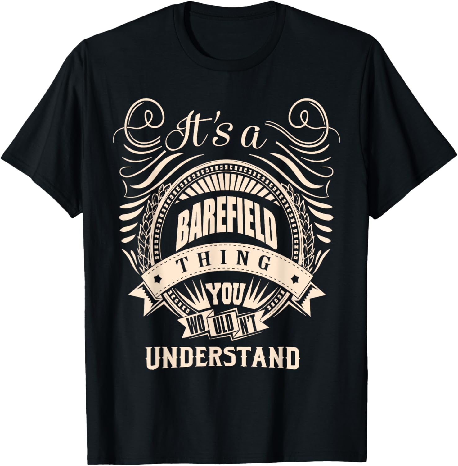 It is a BAREFIELD thing Gifts T-Shirt - T-Shirt | Black