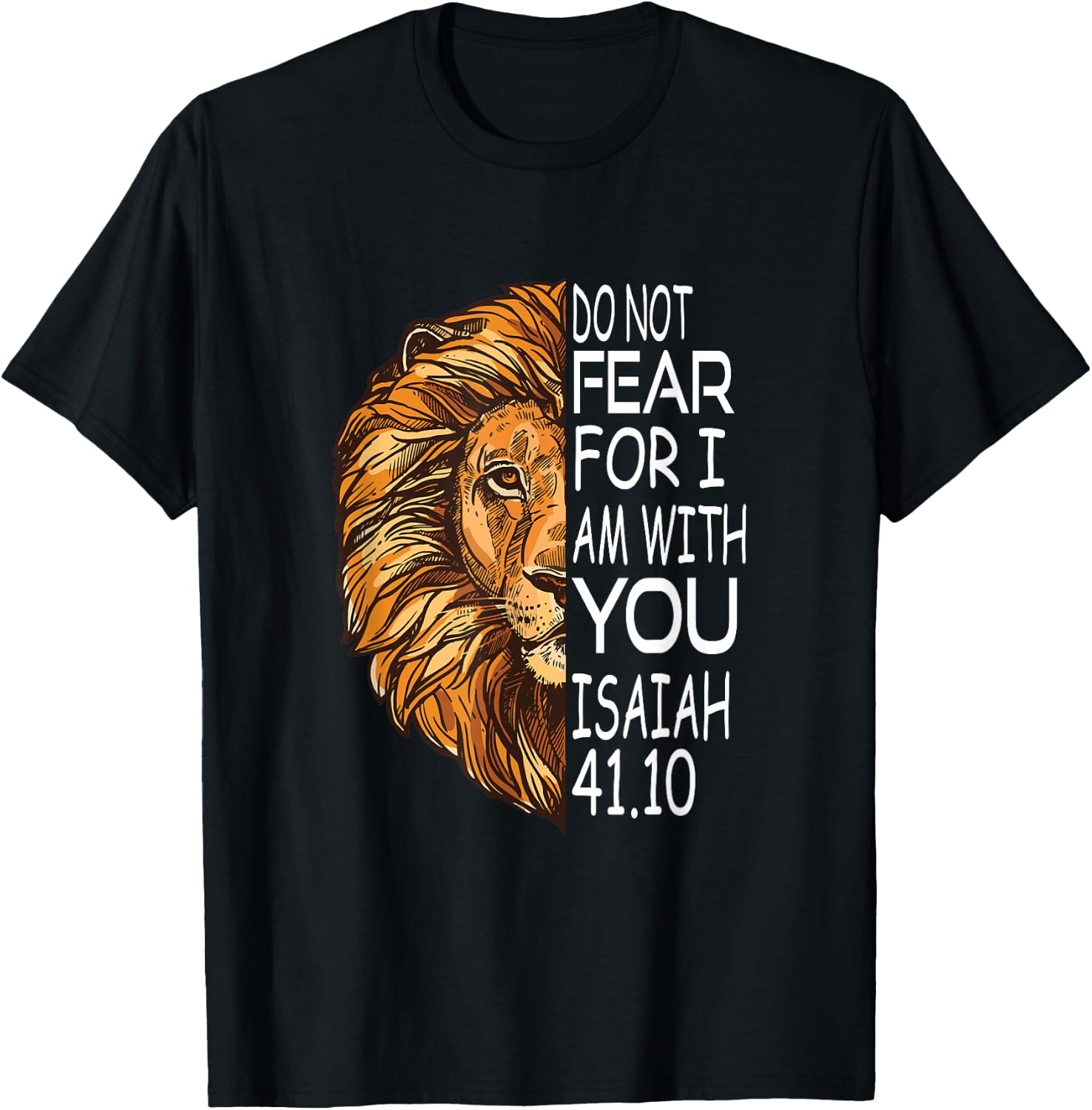 Christian Religious Bible Verse Sayings Lion Fear Scripture T-Shirt - T-Shirt | Black