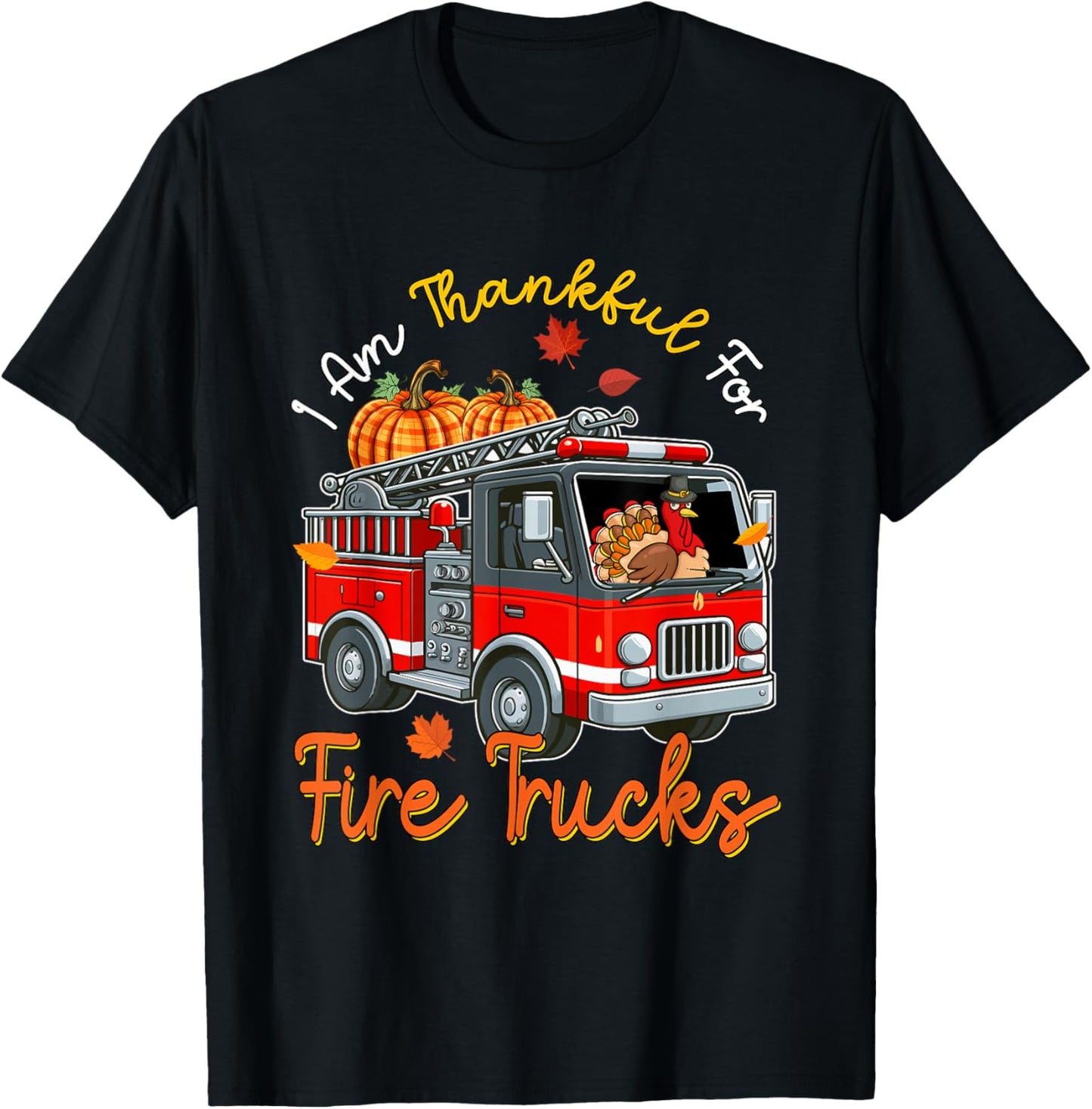 Thankful For Fire Trucks Thanksgiving Turkey Sunglasses T-Shirt - T-Shirt | Black