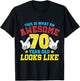 This is what an awesome 70 year old looks like 70th birthday T-Shirt - T-Shirt | Black