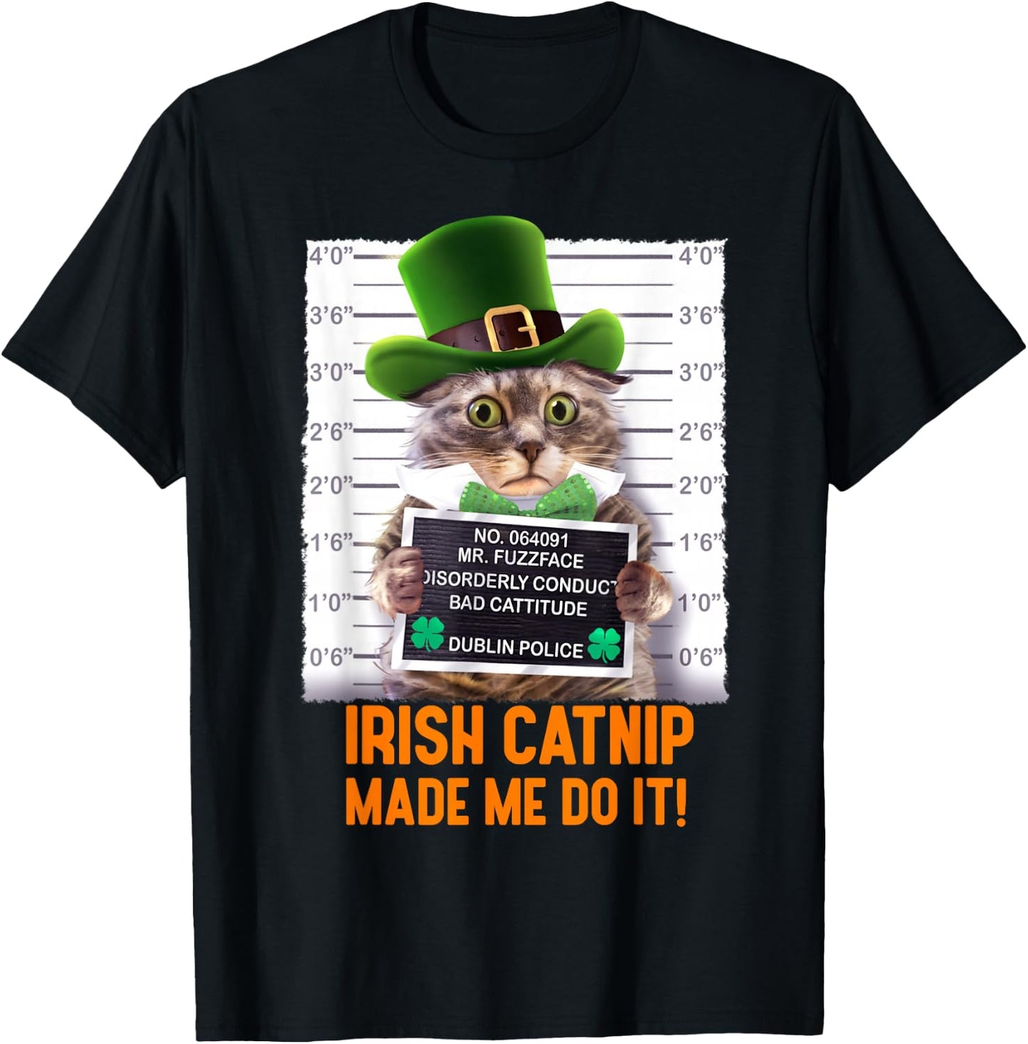 Irish Catnip Made Me Do It! Funny St. Patrick's Day Cat T-Shirt - T-Shirt | Black