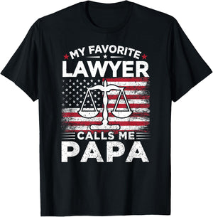 My Favorite Lawyer Calls Me Papa American Flag Papa Gift T-Shirt - T-Shirt | Black