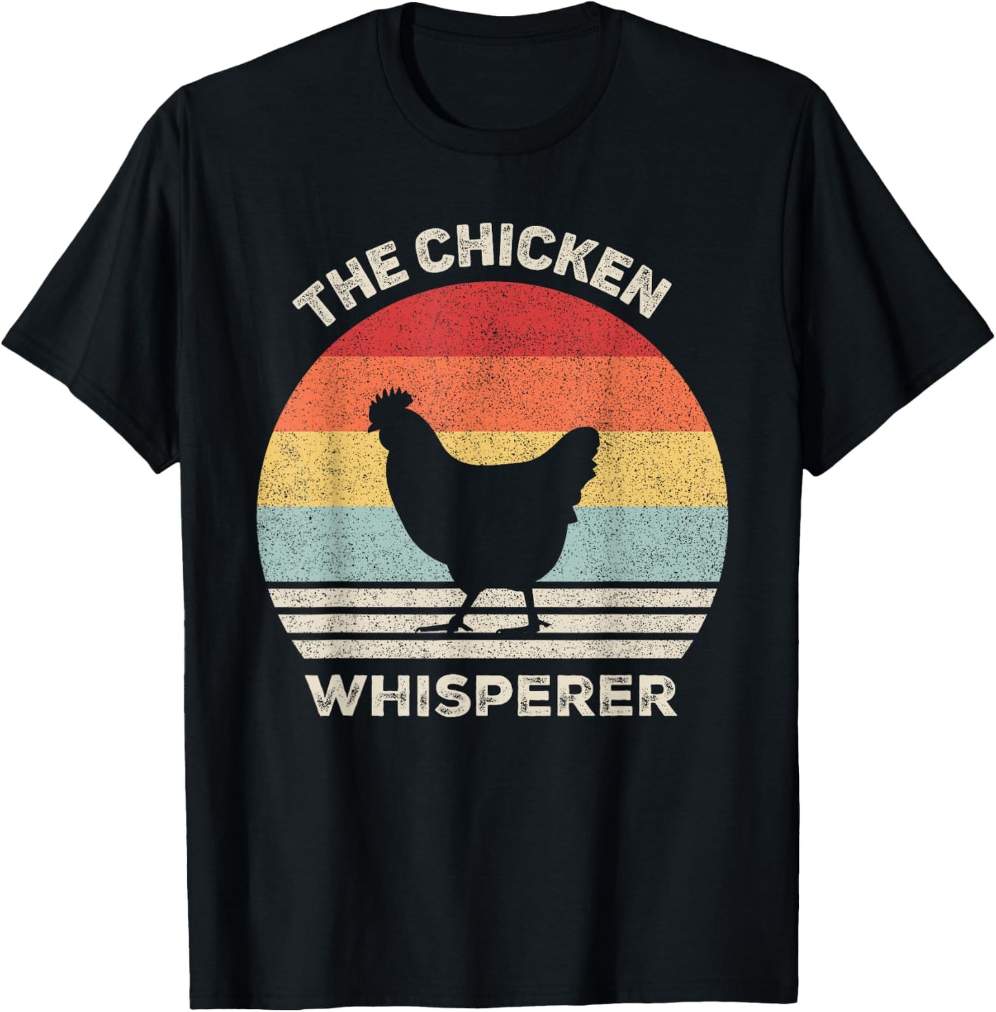 Retro The Chicken Whisperer Chicken Lover Chicken Farmer T-Shirt - T-Shirt | Black