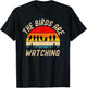 The Birds Are Watching Wake Up America Birds Aren't Real T-Shirt - T-Shirt | Black