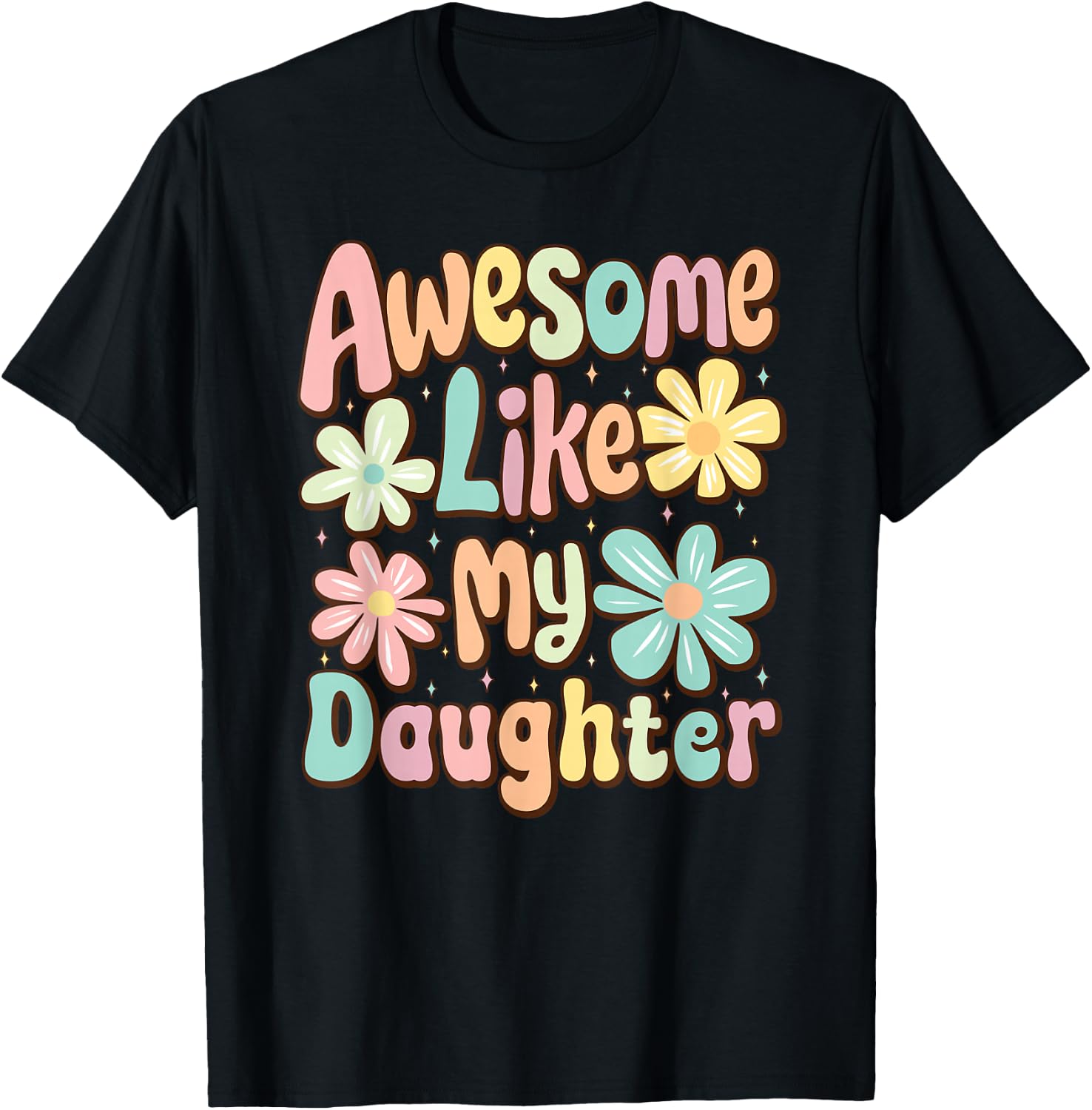 Awesome Like My Daughter Mommy Groovy Graphic Mother's Day T-Shirt - T-Shirt | Black