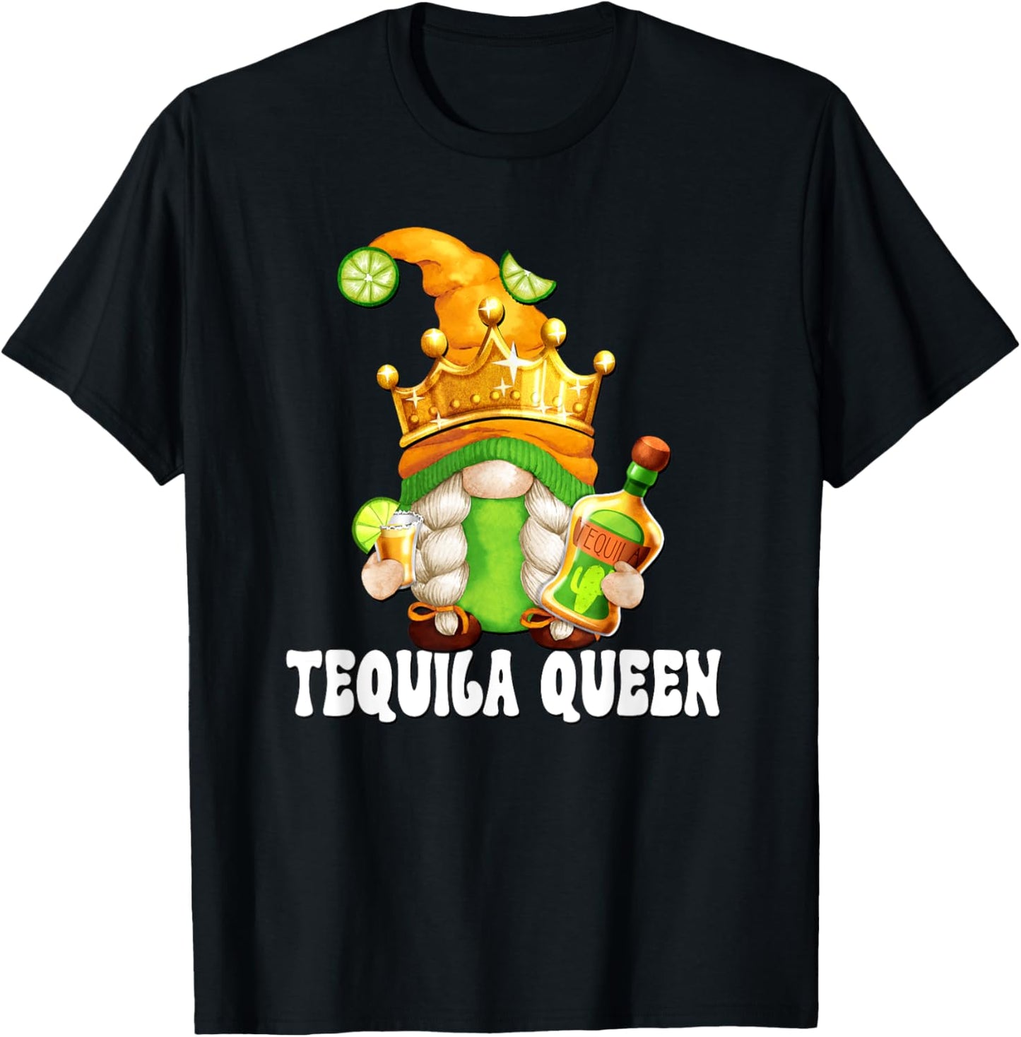 Funny Drinking Gnome For Mama Needs Tequila Queen T-Shirt - T-Shirt | Black