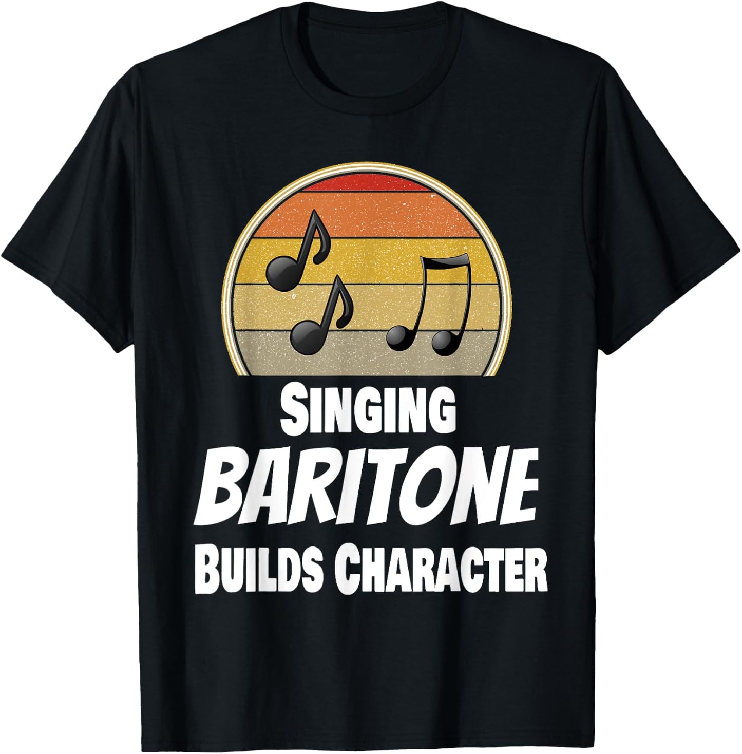 Funny Choir Acapella Singer Singing Baritone Musician Music T-Shirt - T-Shirt | Black