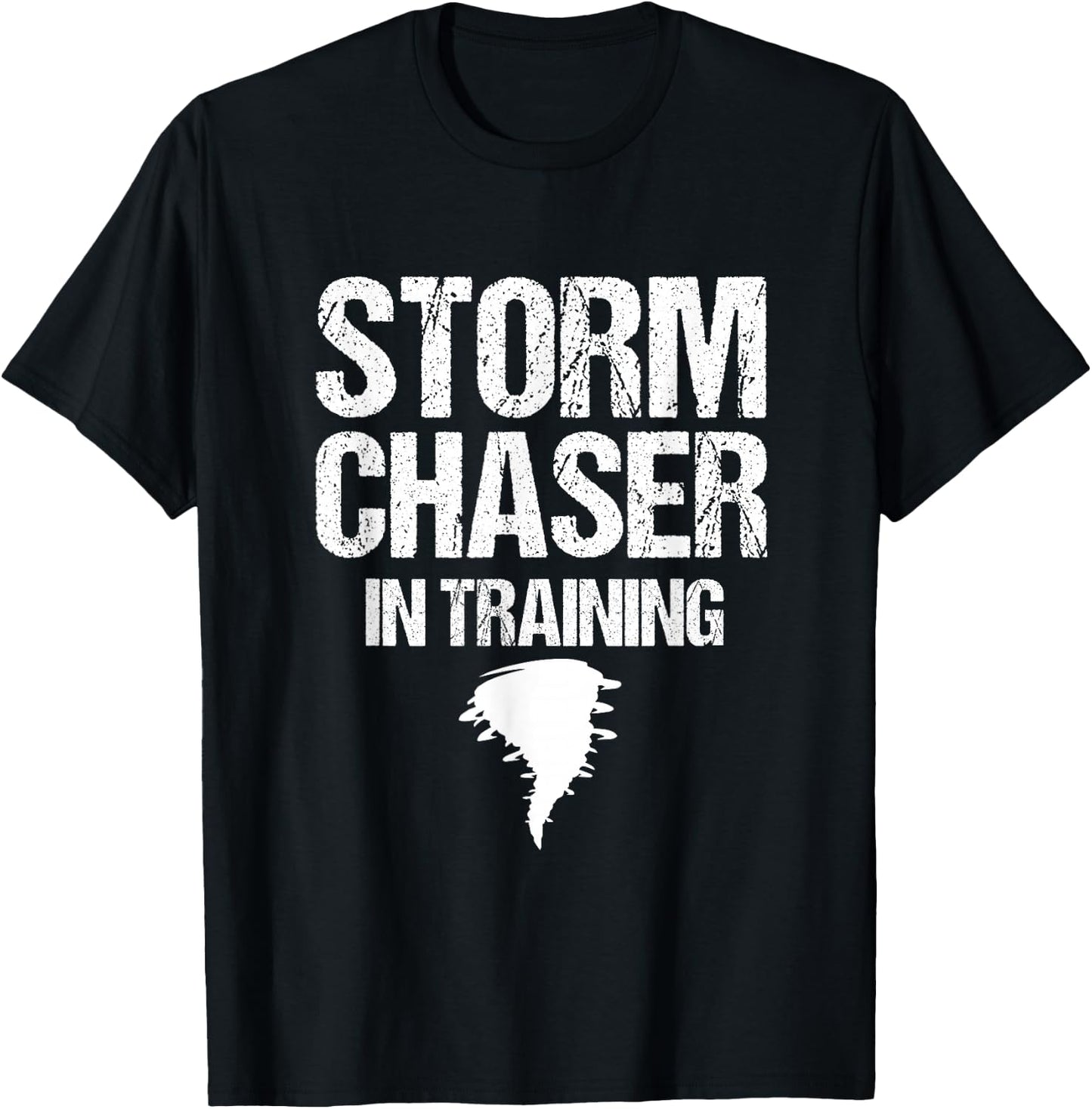 Storm Chaser Chasing Weather Hurricane Tornado Twister Gift T-Shirt - T-Shirt | Black