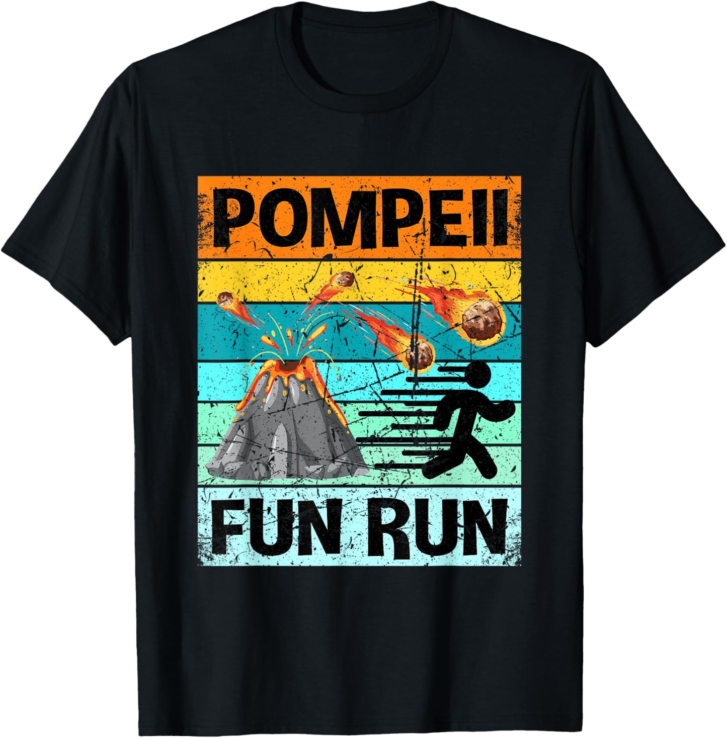 Retro Pompeii Fun Run Shirt Volcanologist Shirt Volcanology T-Shirt - T-Shirt | Black