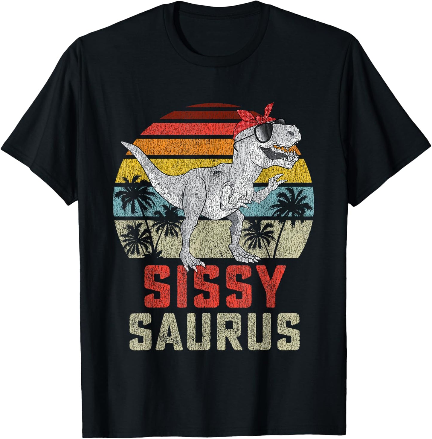 Sissysaurus T Rex Dinosaur Sissy Saurus Girl Family T-Shirt - T-Shirt | Black