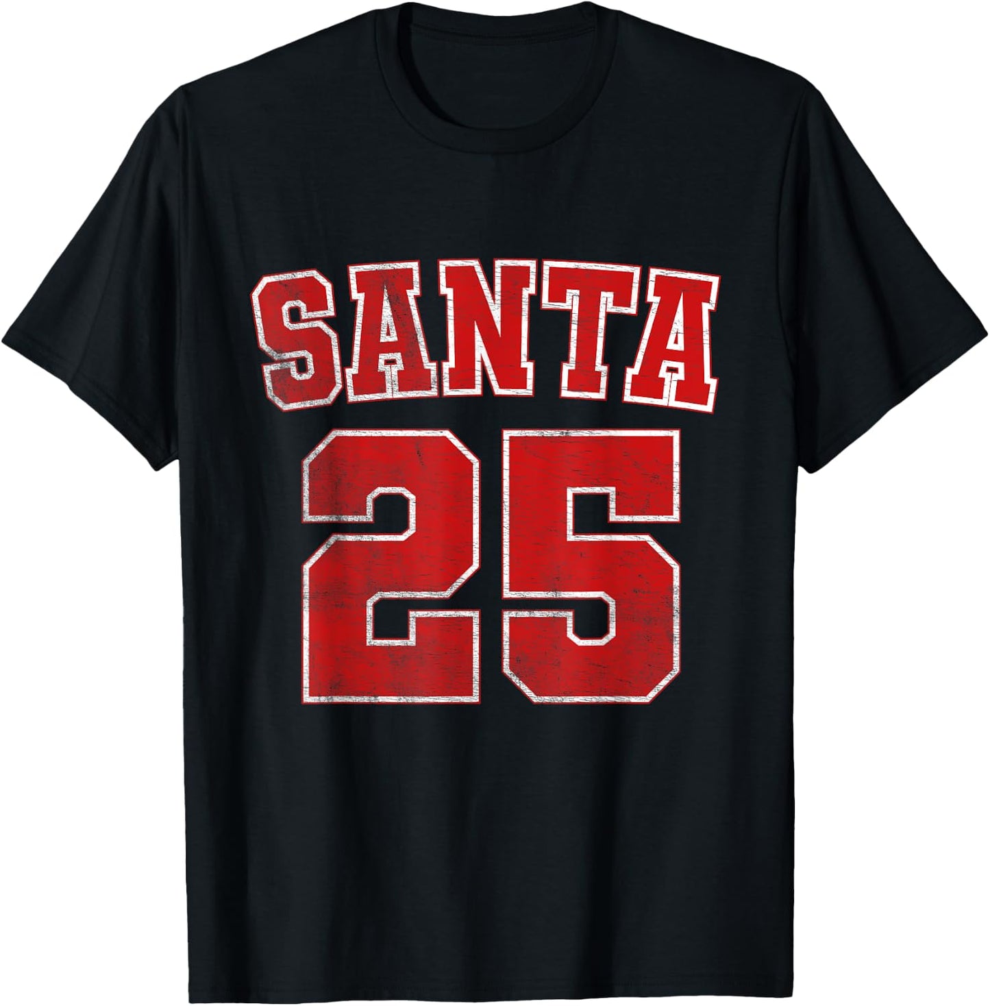 Santa Claus 25 College Sports Team Xmas Christmas Sport T-Shirt - T-Shirt | Black