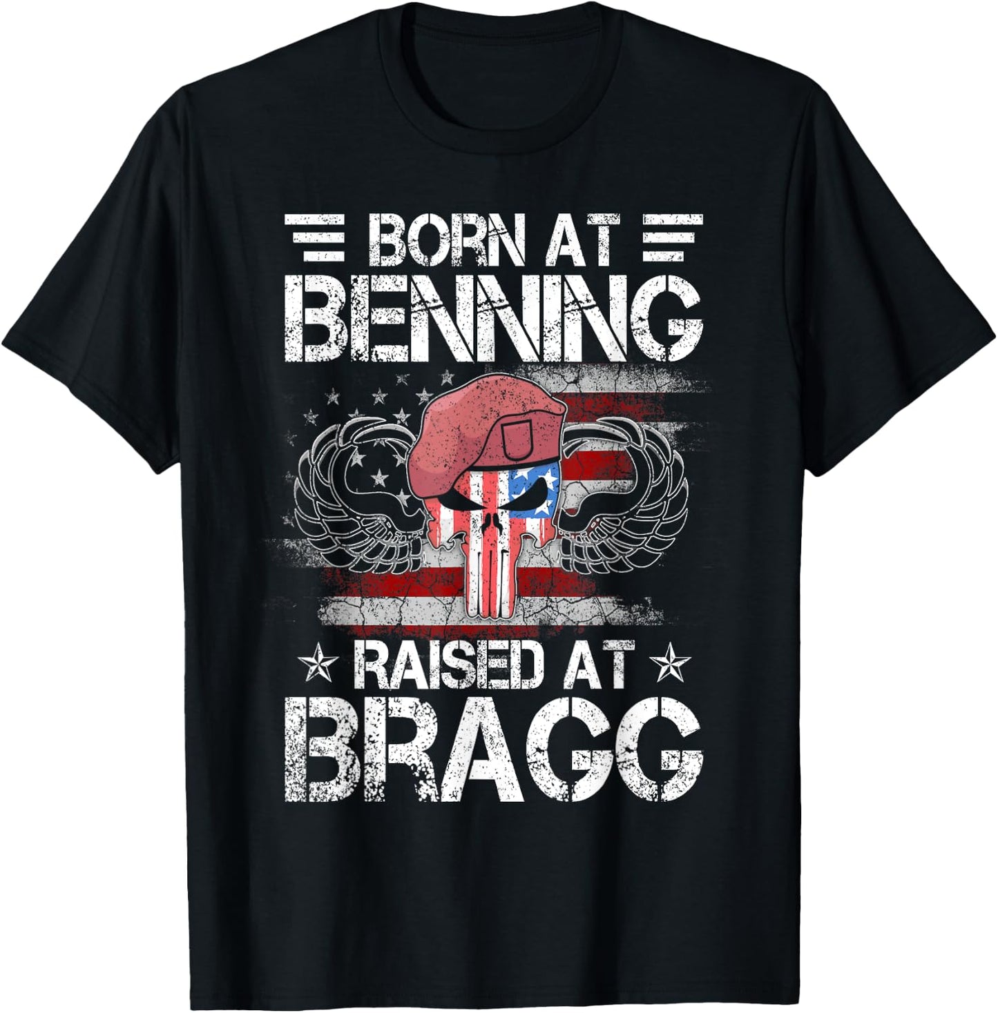 Born At Ft Benning Raised Fort Bragg Airborne, Veterans Day T-Shirt - T-Shirt | Black