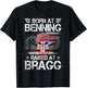 Born At Ft Benning Raised Fort Bragg Airborne, Veterans Day T-Shirt - T-Shirt | Black