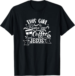This Girl Runs On Coffee And Jesus - Religious Christian T-Shirt - T-Shirt | Black