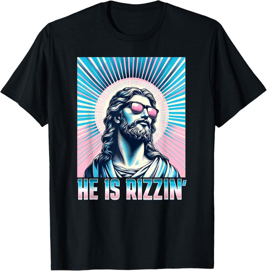 Resurrection Funny Easter Rizz Sunglasses He is Rizzin Jesus T-Shirt - T-Shirt | Black