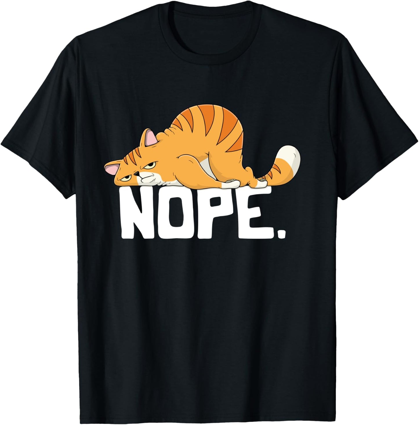 Grapheino Co. Funny Nope Cat Apparel & Gifts -Adult Cat Lovers Lazy Cat T-Shirt - T-Shirt | Black