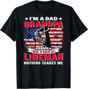 I'm Dad Grandpa Retired Lineman Nothing Scares Me USA Flag T-Shirt - T-Shirt | Black