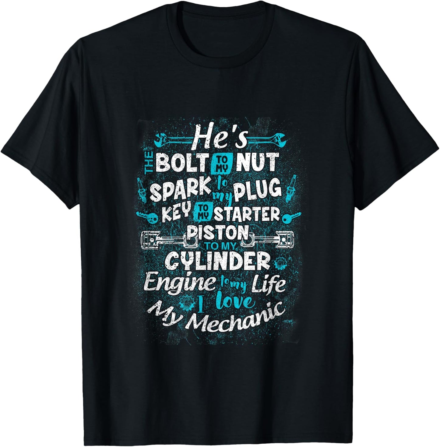 To My Life I Love My Mechanic Funny Mechanic Wife Girlfriend T-Shirt - T-Shirt | Black
