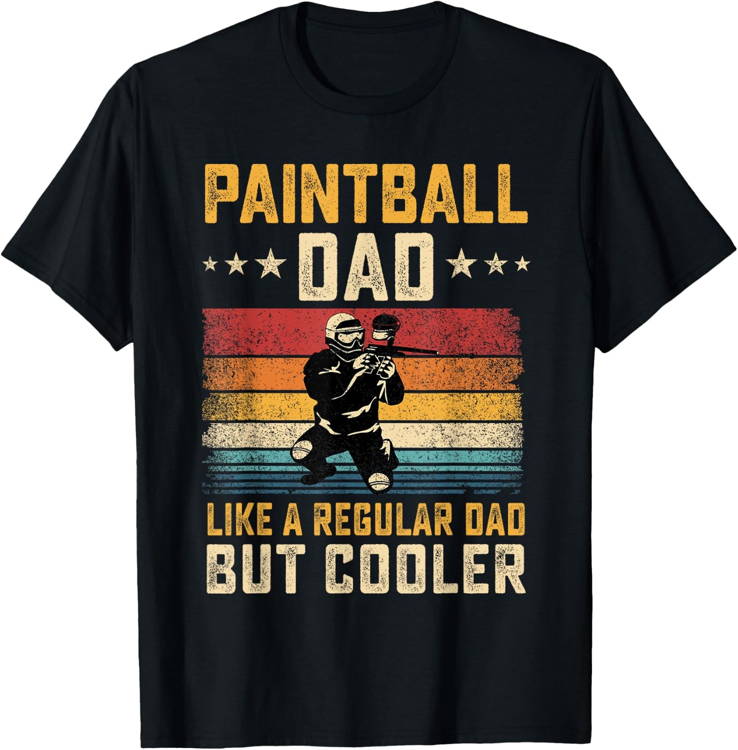 Paintball Dad Like Regular Dad But Cooler Father's Day T-Shirt - T-Shirt | Black