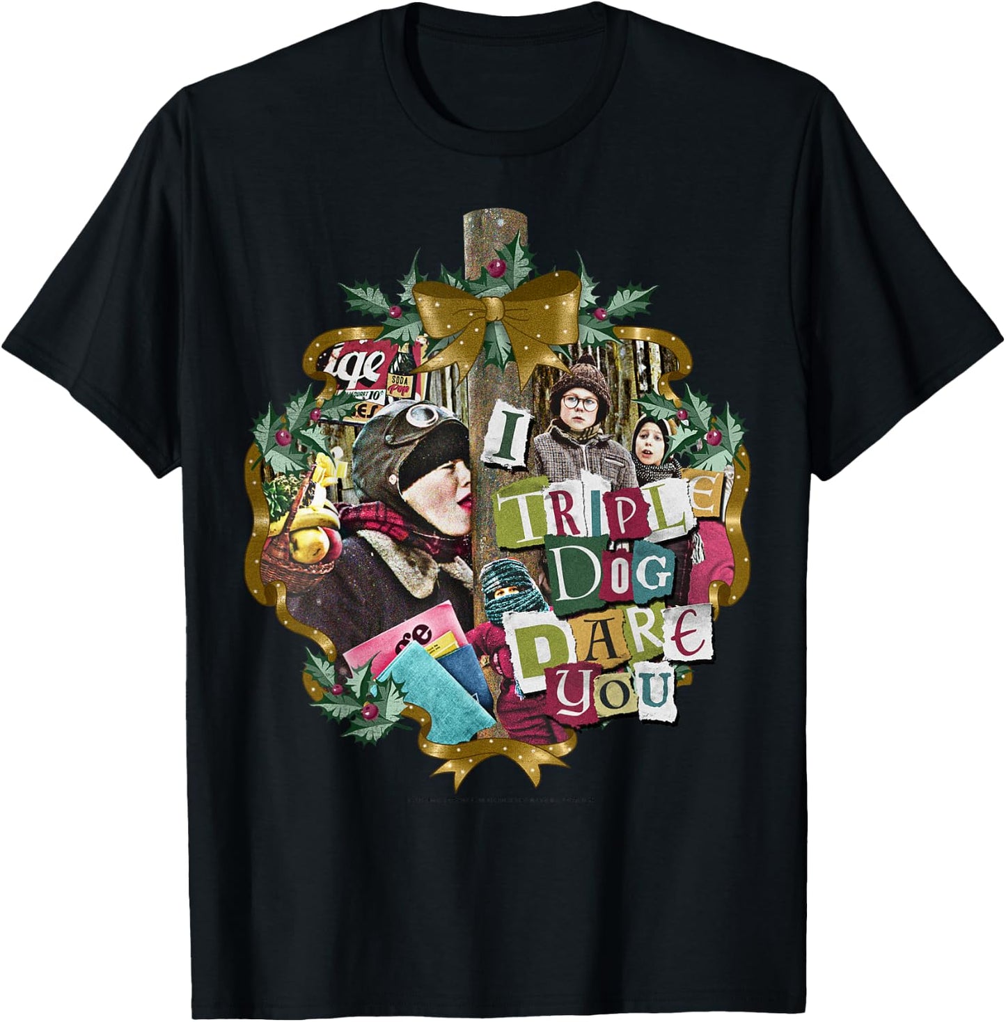 A Christmas Story I Triple Dog Dare You Collage Wreath T-Shirt - T-Shirt | Black
