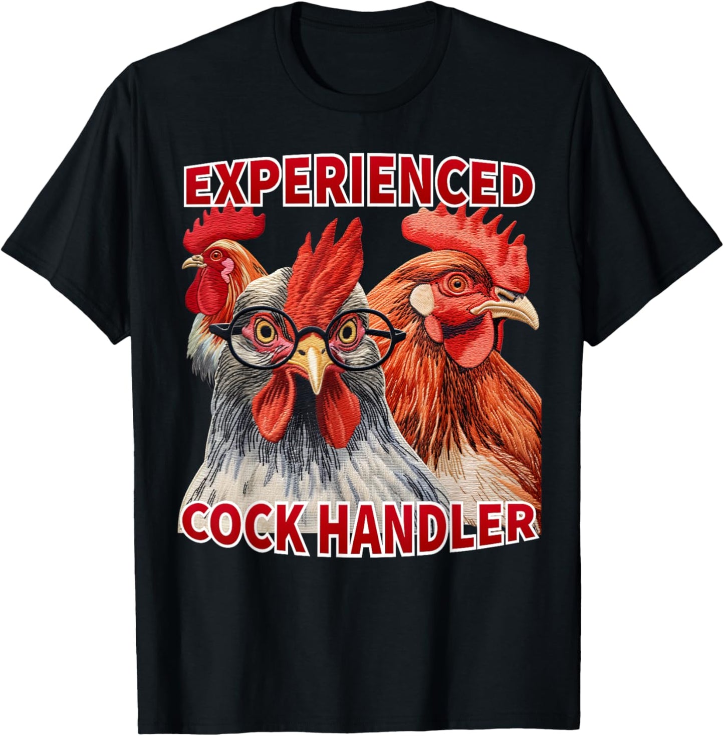 Experienced Cock Handler Funny Poultry Farming Pun Meme T-Shirt - T-Shirt | Black