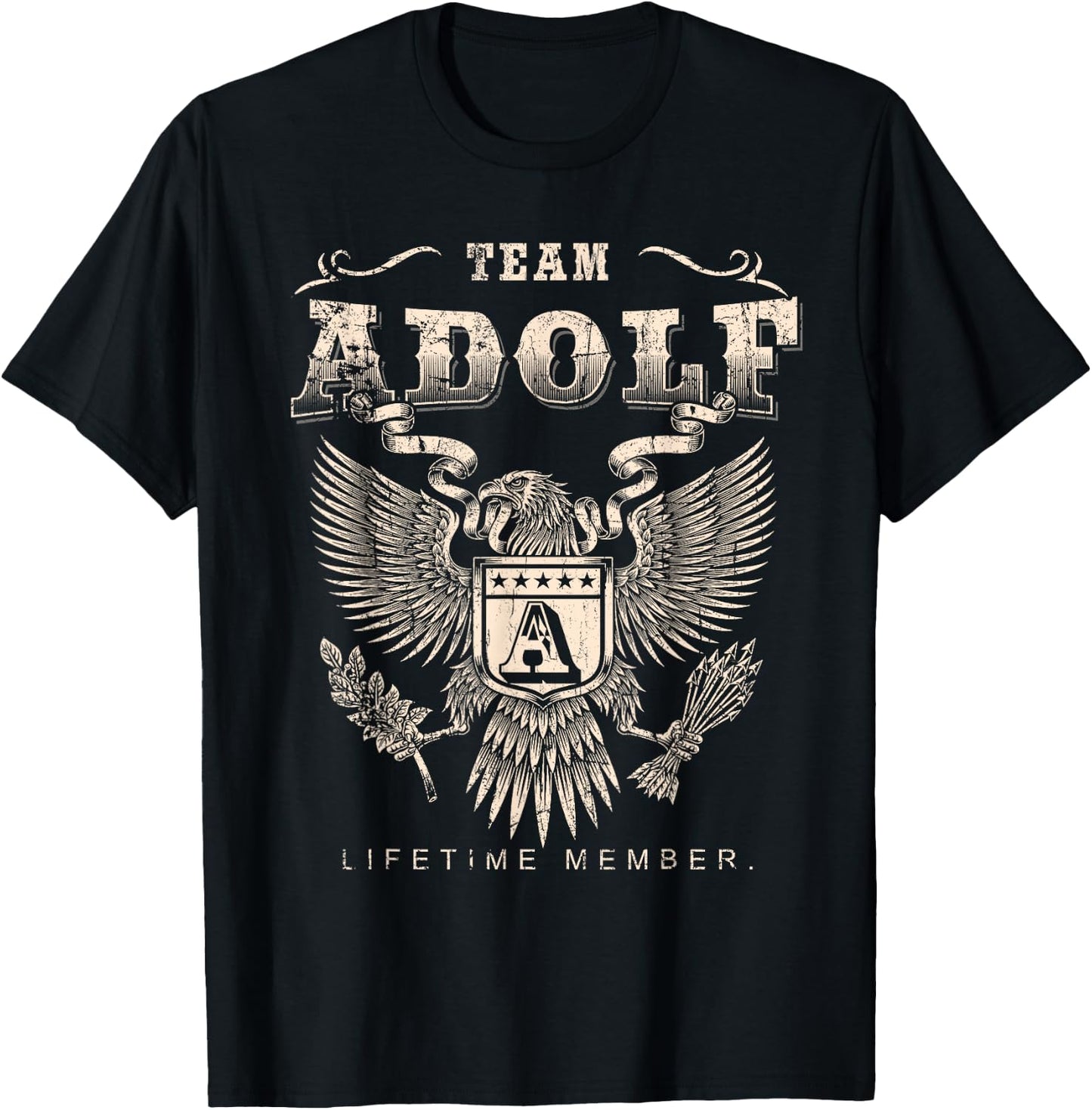 Team Adolf Lifetime Member - Adolf Name T-Shirt - T-Shirt | Black