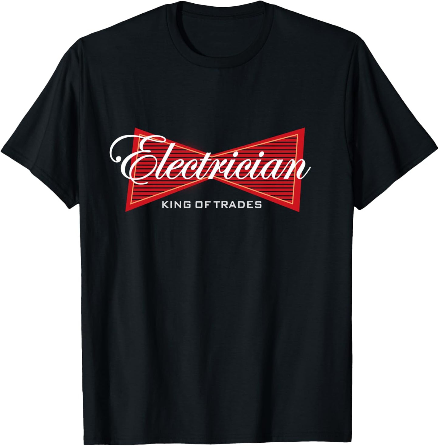 Electrician King of Trades Funny Gift T-Shirt - T-Shirt | Black