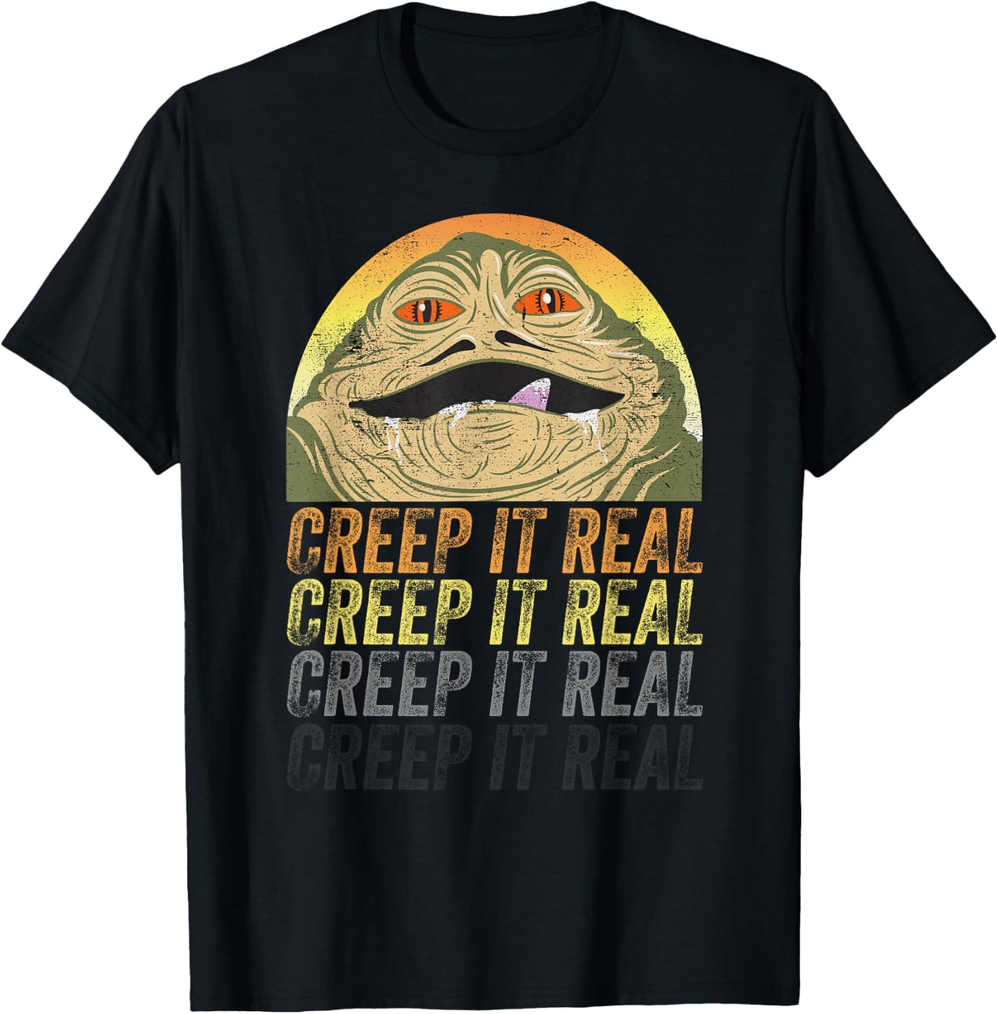 Star Wars Jabba The Hutt Creep It Real T-Shirt - T-Shirt | Black