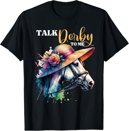 Talk Derby To Me Funny Racing Horse T-Shirt - T-Shirt | Black
