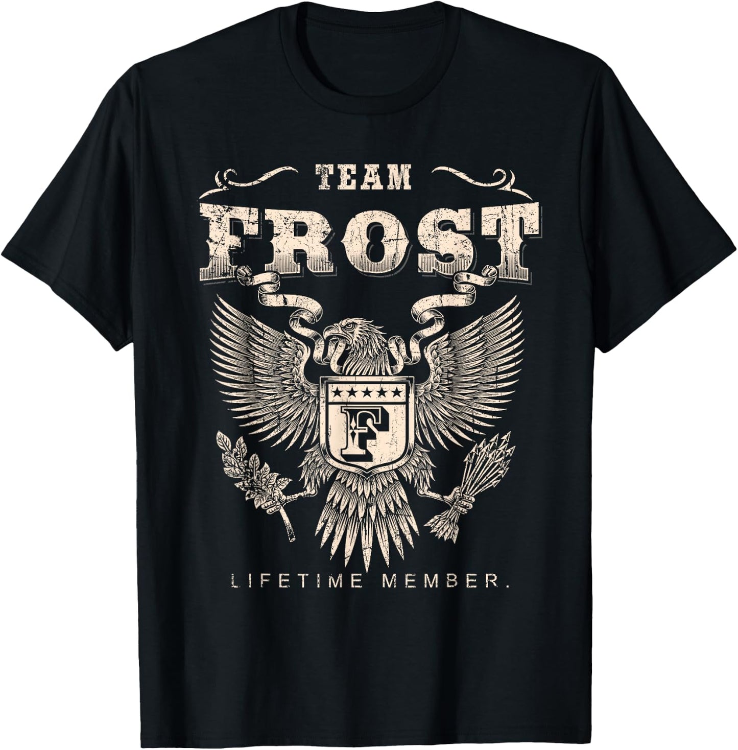 Team Frost Family Name Lifetime Member T-Shirt - T-Shirt | Black
