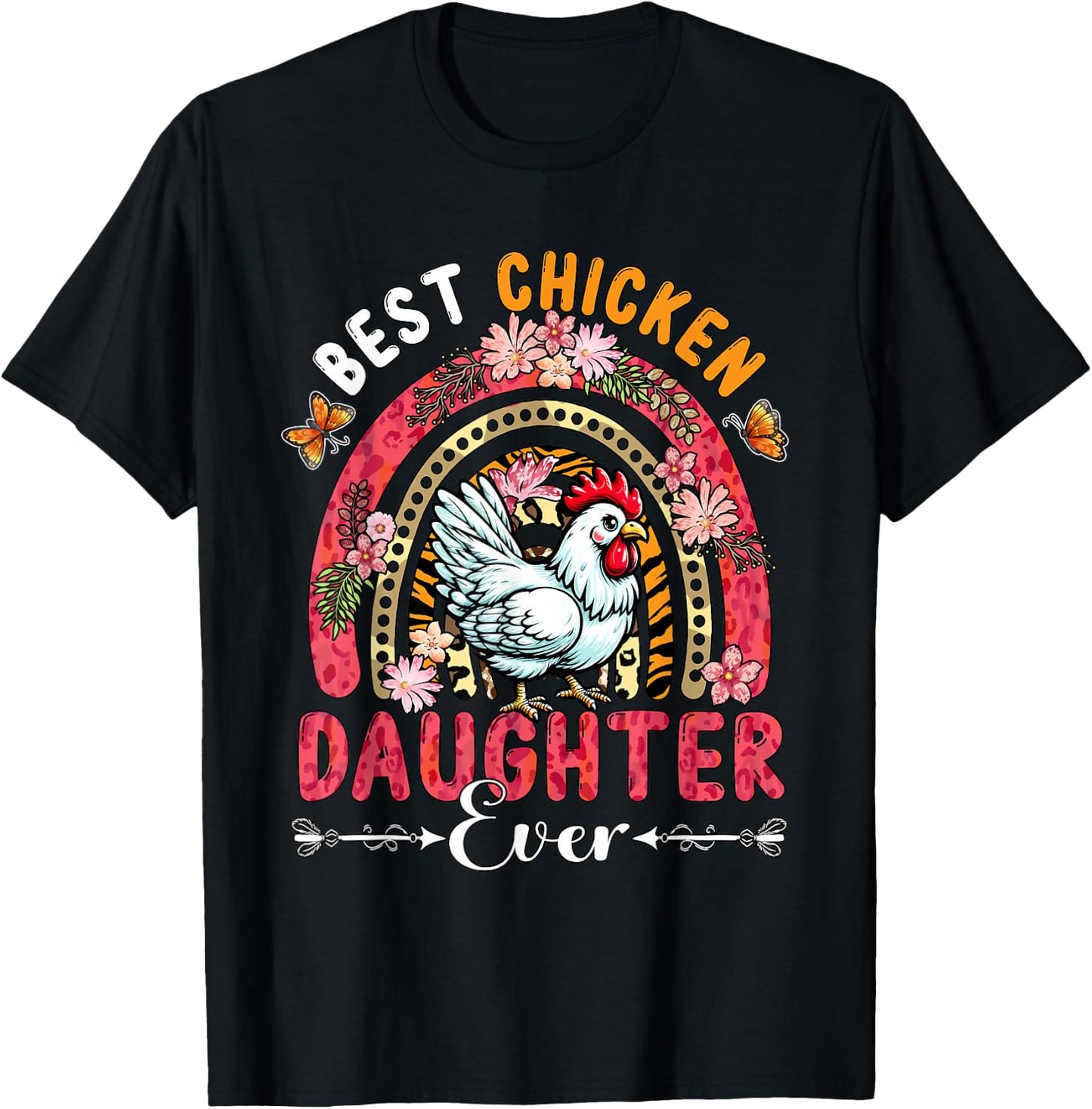 Best Chicken Daughter Ever Mother's Day Flowers Rainbow Farm T-Shirt - T-Shirt | Black