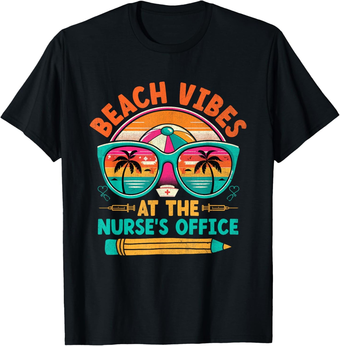 School Nurse Last Day Of School Funny Summer Break Beach T-Shirt - T-Shirt | Black